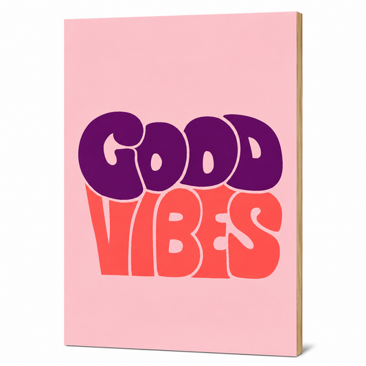 Good Vibes Wall Plank
