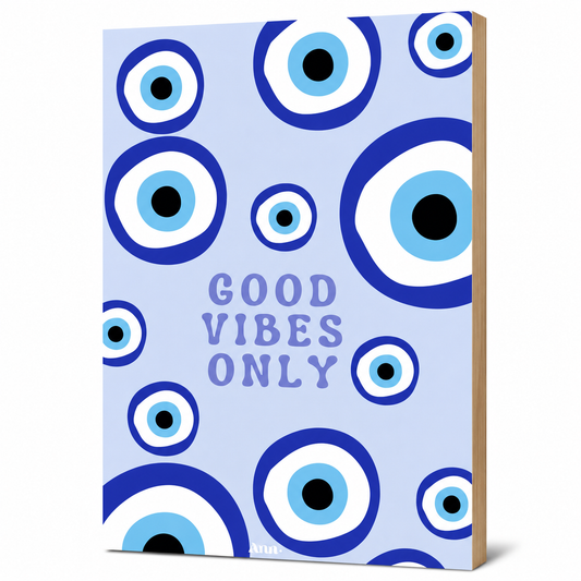 Good Vibes Only Evil Eye Wall Plank