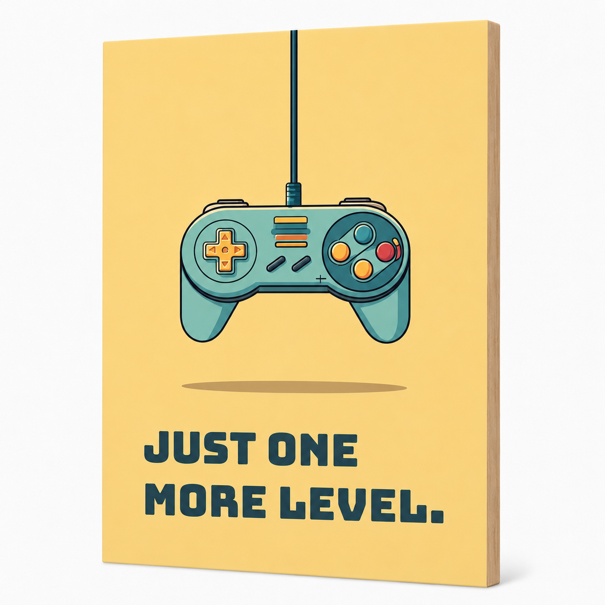 Just One More Level Wall Plank
